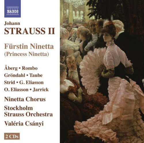 J. 2nd Strauss/Furstin Ninetta@Aberg/Rombo/Grondahl/Vestergar@Stockholm Strauss Orchestra