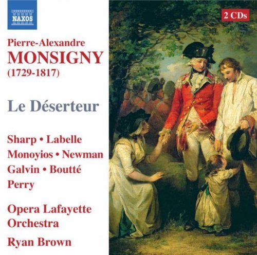P.A. Monsigny/Le Deserteur@Sharp/Labelle/Monoyios@Brown/Opera Lafayette