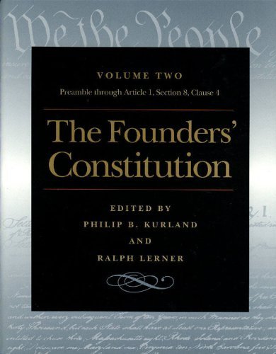 Philip B. Kurland/The Founders' Constitution, Volume 2@Preamble Through Article 1, Section 8, Clause 4
