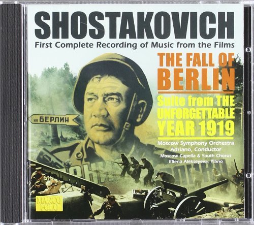 D. Shostakovich/Fall Of Berlin/Unforgettable Y@Adriano/Moscow So