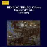 Huang He Ding Chinese Orchestral Works Peng Shanghai Po 