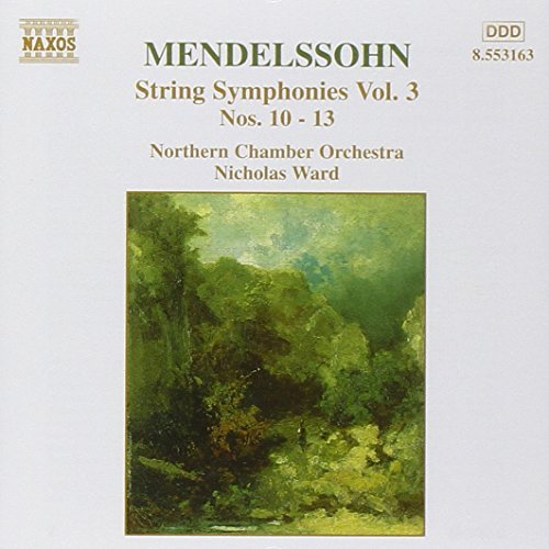 Felix Mendelssohn Sym Str Vol. 3 Ward Northern Co 