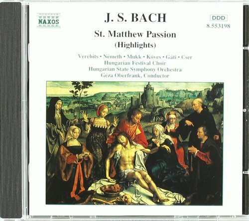 Johann Sebastian Bach/St. Matthew Passion@Verebits/Nemeth/Mukk/Koves/+@Oberfrank/Hungarian State Sym