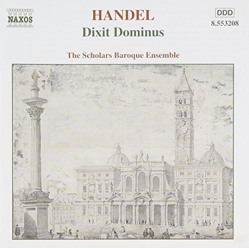 George Frideric Handel/Dixit Dominus@Scholars Baroque Ens