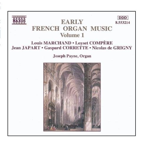 Joseph Payne/Early French Organ Mucic-Vol.@Payne (Org)