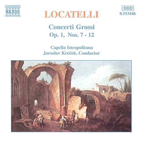 P. Locatelli/Concerti Grossi Op.1 Nos. 7-12@Krecek/Capella Istropolitana