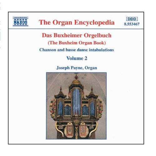 Buxheimer Organ Book/Vol. 2@Payne*joseph (Org)