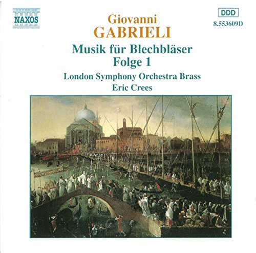G. Gabrieli/Brass Music Vol. 1@Crees/London So Brass