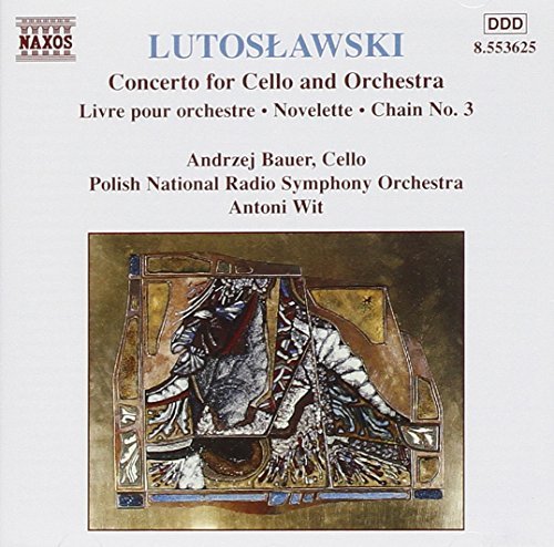 W. Lutoslawski/Cello Concerto/Chain No. 3@Bauer*andrej (Vc)@Wit/Polish Natl Rso