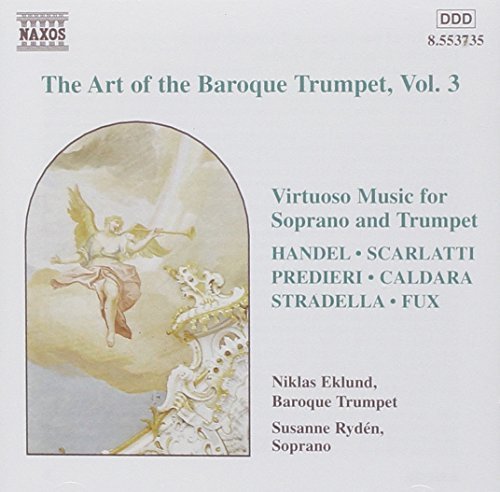 Art Of Baroque Trumpet Vol. 3 Art Of Baroque Trumpet Vol. 3 Various 