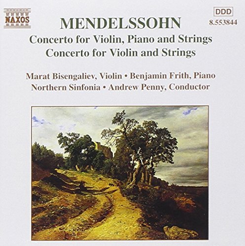 Felix Mendelssohn/Con Vn/Pno/Strs/Con Vn/Str@Bisengaliev (Vn)/Frith (Pno)@Penny/Northern Sinf