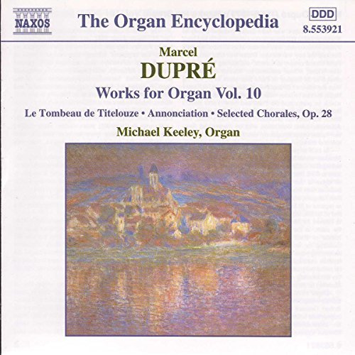 M. Dupre/Organ Works-Vol. 10