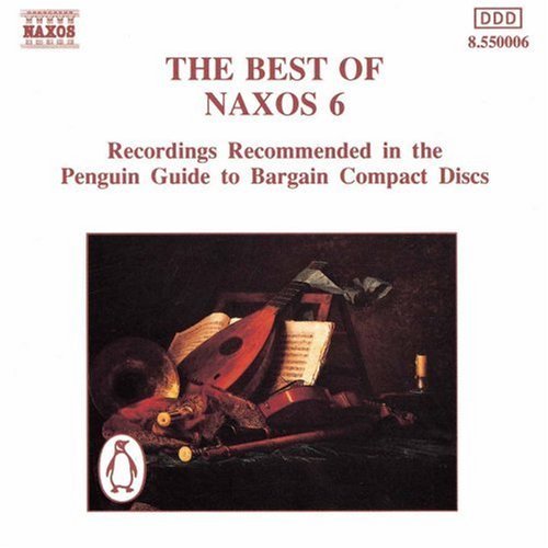Best Of Naxos/Vol. 6@Chabrier/Chopin/Dvorak/Weber@Mendelssohn/Tchaikovsky/Liszt