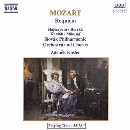 Wolfgang Amadeus Mozart Requiem Hajossyova Horska Kundlak + Kosler Slovak Phil 