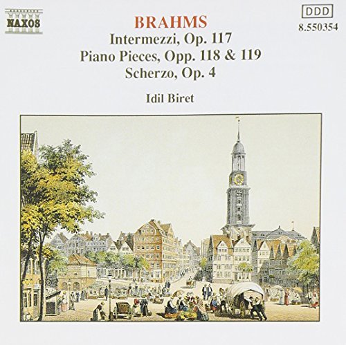 Johannes Brahms/Klavierstucke Opp. 117 118 &@Berit*idil (Pno)