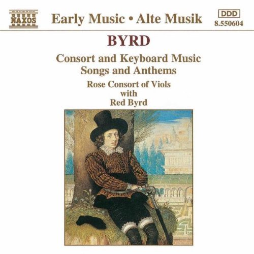 W. Byrd/Consort & Keyboard Music@Rose Consort