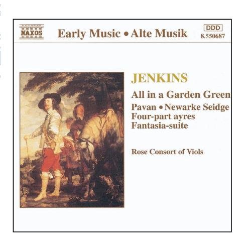 J. Jenkins/All In A Garden Green@Rose Consort Of Viols