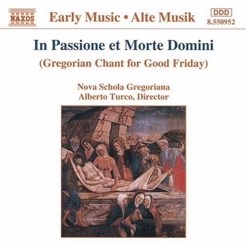 In Passione Et Morte Domini/Gregorian Chant For Good Frida@Turco/Nova Schola Gregoriana