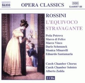 Gioachino Rossini L'equivoco Stravagante Petrova Vinco Schmunck & Zedda Czech Chbr Chorus & Solo 