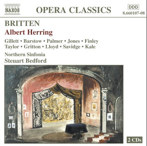 B. Britten/Albert Herring@Gillett/Barstow/Palmer/&@Bedford/Northern Sinf