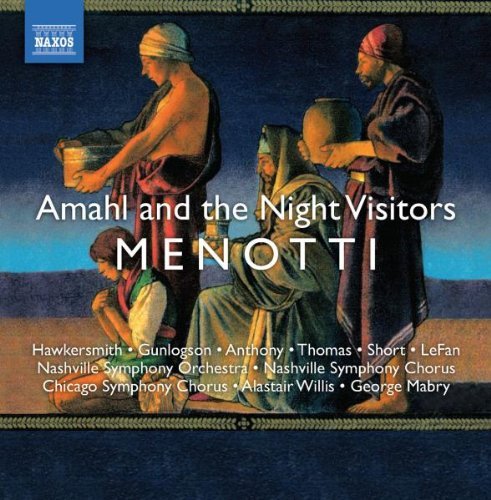 G.C. Menotti/Amahl & The Night Visitors@Hawkersmith/Gunlogson/Anthony/
