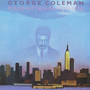 George Coleman/Manhattan Panorama