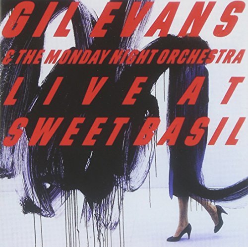 Gil & Monday Night Orche Evans/Vol. 1-Live At Sweet Basil
