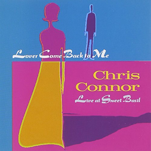 Chris Connor/Lover Come Back To Me