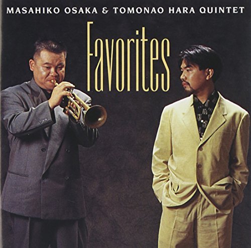 Osaka & Hara Quintet/Favorites