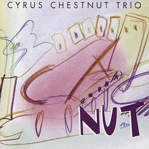 Cyrus Chestnut/Nut@2 Cd Set