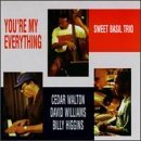 Sweet Basil Trio/You'Re My Everything