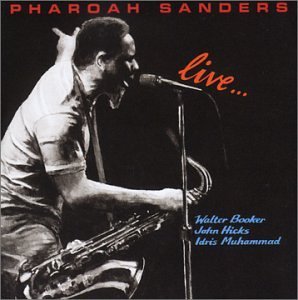 Pharoah Sanders/Live