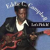 Eddie C. Campbell/Let's Pick It!