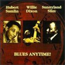 Sumlin/Dixon/Sunnyland Slim/Blues Anytime!