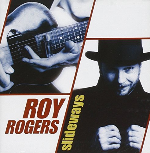 Roy Rogers/Slideways