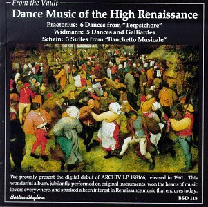 Praetorius Widmann Schein Dance Music Of The High Renais 