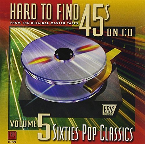 Hard To Find 45's On Cd/Vol. 5-60's Pop Classics@Sonny & Cher/Cosby@Hard To Find 45's On Cd