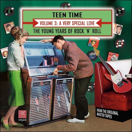Teen Time Young Years Of Rock Vol. 3 Very Special Love 