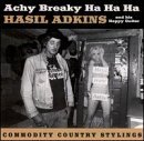 Hasil Adkins/Achy Breaky Ha Ha Ha