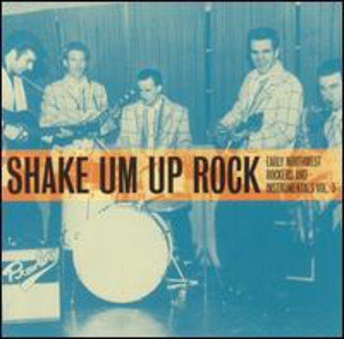 Shake Um Up Rock/Shake Um Up Rock@Raiders/Revere