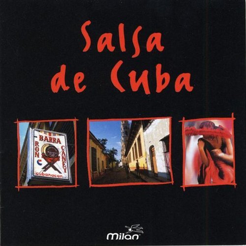 La Salsa De Cuba/La Salsa De Cuba@Alvarez/Alonso/Delgado/Rojitas