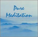 Pure Meditation Pure Meditation Isham Zimmer Young Portman Sakamoto Figgis Bacalov 