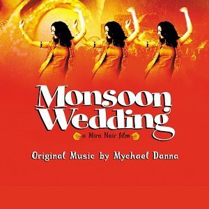 Monsoon Wedding Soundtrack Music By Mychael Danna 