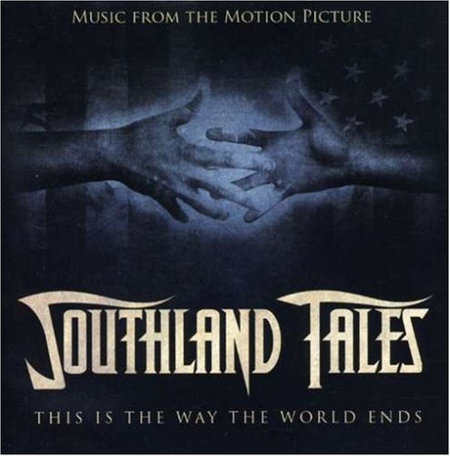 Southland Tales/Soundtrack