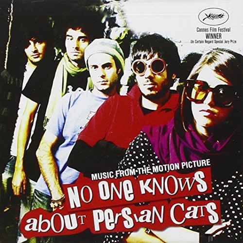 No One Knows About Persian Cats Music From The Motion Picture 