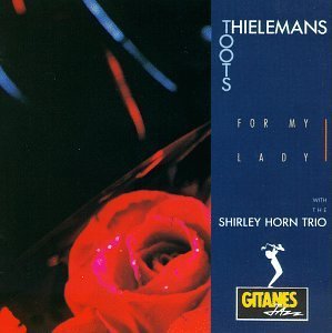 Toots Thielemans/For My Lady