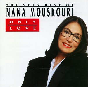 Nana Mouskouri/Only Love-The Best Of@Only Love-The Best Of
