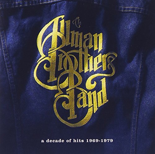 Allman Brothers Band Decade Of Hits 1969 79 