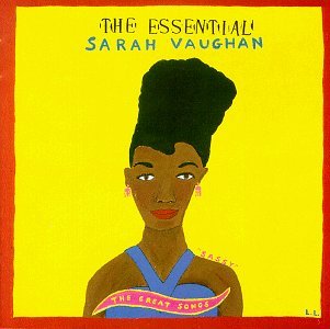Sarah Vaughan Essential Great Songs 