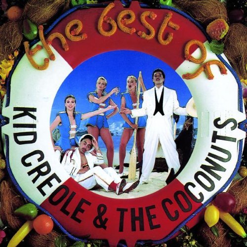 Kid Creole & The Coconuts/Best Of Kid Creole & The Cocon@Import-Gbr